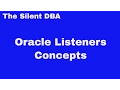 Oracle Listeners Concepts