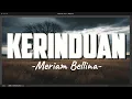 Download Lagu Kerinduan - Meriam Bellina | Lirik Lagu Lawas Indonesia Paling Menyentuh
