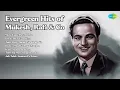 Download Lagu Evergreen Hits of Mukesh, Rafi \u0026 Co  | Mukesh | Mere Toote Huye Dil Se | Dil Ne Phir Yaad Kiy...