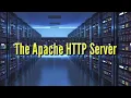 Apache HTTP Server an Introduction
