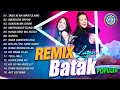 Download Lagu Lagu Batak - Remix Lagu Batak Populer | FULL ALBUM REMIX BATAK Download Lagu Lagu Batak - Remix Lagu Batak Populer | FULL ALBUM REMIX BATAK