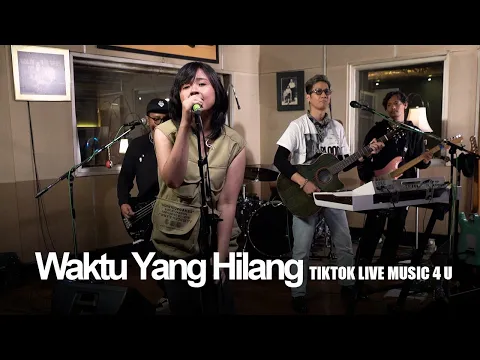 Download MP3 StereoWall - Waktu Yang Hilang (TikTok Live Music 4 U)