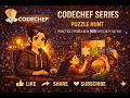 CodeChef Series Puzzle Hunt Practice Problem in 500 difficulty rating