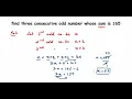 Find three consecutive odd numbers whose sum is 165