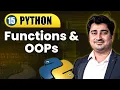 Functions and OOPS Lecture 14 Python Full Course For Beginners