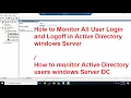How to Monitor All User Login and Logoff in Active Directory windows Server 2022