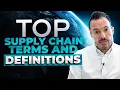 Top 10 Supply Chain Terms and Definitions Procurement Logistics Warehouse Management etc