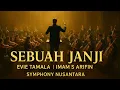 Sebuah Janji – Evie Tamala \u0026 Imam S Arifin | Versi Orchestra Mewah \u0026 Menyentuh Hati | by SN