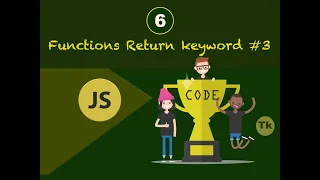 Javascript Tutorial for Beginners - Functions Return Keyword