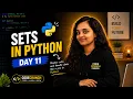 Learn Python Sets in just 5 Minutes Day 11 100 Days of Python Python Interview Questions