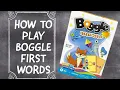 BOGGLE FIRST WORDS GAME PLAY INSTRUCTIONS