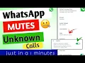 Download Lagu Whatsapp silence unknown calls Kaise on kare || Whatsapp Calls MUTES Kaise kare