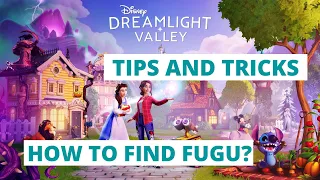 Disney Dreamlight Valley - Finding the Fugu fish Tips and tricks