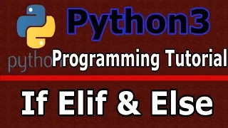 Python3 Programming If Elif And Else Conditions