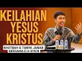 Lagu Keilahian Yesus Kristus: Khotbah \u0026 Tanya Jawab Bersama Elia Myron