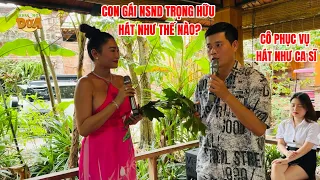 Con gái NSND Trọng Hữu hát quá ngọt nhưng chỉ 1 bài, cô phục vụ thì hát như ca sĩ| Khương Dừa