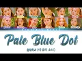 LOONA (이달의 소녀)  - Pale Blue Dot [Color Coded Lyrics Han|Rom|Eng]