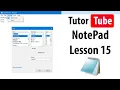 Notepad Tutorial - Lesson 15