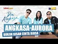 KISAH CINTA KETUA GENG MOTOR DAN PEREMPUAN BIASA, ANGKASA: GUE SAYANG BANGET SAMA AURORA!! | #INTALK