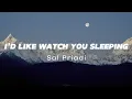 Download Lagu I'D LIKE TO WATCH YOU SLEEPING - Sal Priadi | Lirik Lagu