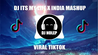 Download DJ ITS MY LIFE X INDIA MASHUP 2 REMIX TERBARU FULL BASS 2021 DJ NANSUYA MP3
