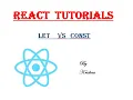 Let vs Const ES6 React