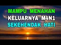 Download Lagu Fadhilah Bismillah - Mampu Menahan Keluarnya M4N1 - Sekehendak Hati