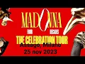Madonna - Forum Assago Milano Italy 25 nov 2023 FULL LIVE CONCERT