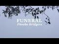 FUNERAL - Phoebe Bridgers