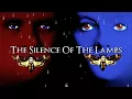 The Silence Of The Lambs Soundtrack - Return To The Asylum