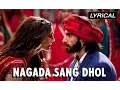 Download Lagu Nagada Sang Dhol | Full Song With Lyrics | Goliyon Ki Rasleela Ram-leela