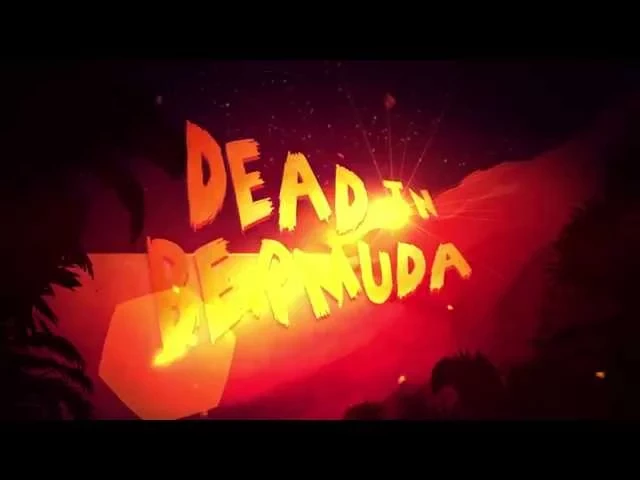 Dead In Bermuda - Official Trailer