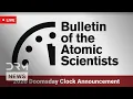 LIVE Scientists Unveil Latest Doomsday Clock Movement In Washington DRM News