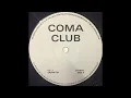 Download Lagu Coma Club - Untitled (B2) 1991 TECHNO/BLEEP/ACID