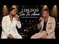 Romeo Santos & Dalvin La Melodía – Los Dos Sin Tu Amor | Bachata Romántica 2026