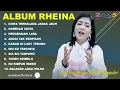 Download Lagu RHEINA - CINTA TERHALANG JARAK JAUH - FULL ALBUM TERBAIK 2025 ||  || LAGU SLOW 2025#ontrending