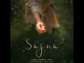 Sajna full video song 🎵  darshan raval Aditya gadhvi / hanseeka pareek