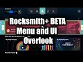 ROCKSMITH UI and Menu Overview New Rocksmith 2021 BETA