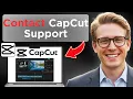 How To Contact CapCut Support Directly Full Guide 2026