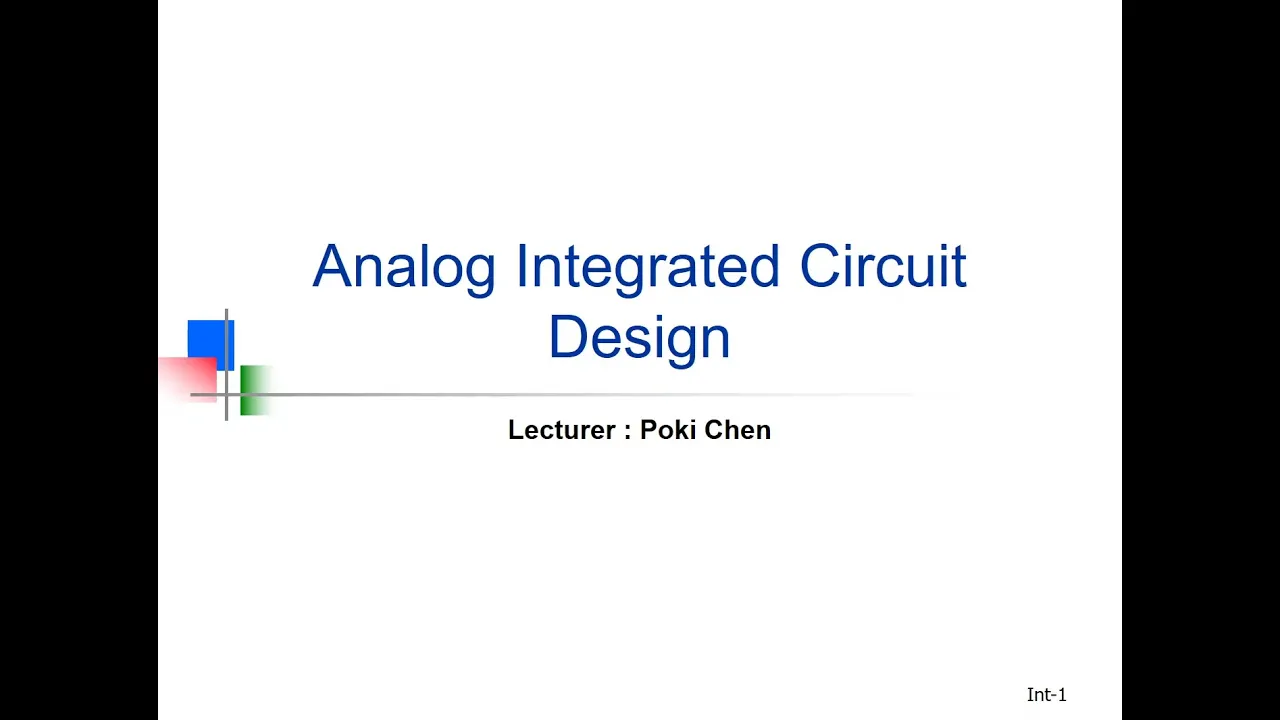 Analog IC Design_CH1 Introduction to Analog Design_1