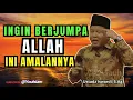 Lagu “Ingin Berjumpa Allah? Inilah Amalannya | Kajian Tauhid Ustadz Iswardi, S.Ag 