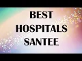 Hospitals and Clinics in Santee United States