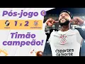 Pós-Jogo: Corinthians vence Vasco por 2 x 1 no Maracanã e é CAMPEÃO da Copa do Brasil 2025