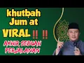 Download Lagu khutbah jum'at terbaik akhir sebuah perjalanan oleh ust ahmad syahrin toriq.