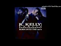 R Kelly - Dedicated