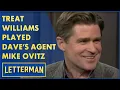 Treat Williams Played Dave s Agent In The Late Shift Letterman