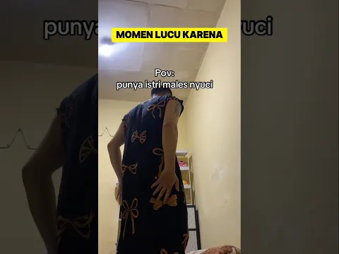 momen lucu ketika laki-laki hobi pakai baju daster punya istrinya ‼️‼️‼️#lucu #pasutri #ngakak