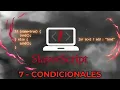 SLAYERSCRIPT Capitulo 7 Condicionales If Else If Else Switch Operadores Ternarios