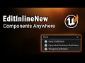 Components for Components in UE5 - The EditInlineNew Specifier