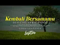 Download Lagu Langit Sore Ft. GFRN, Shafania - Kembali Bersamamu (Official Lyric Video)
